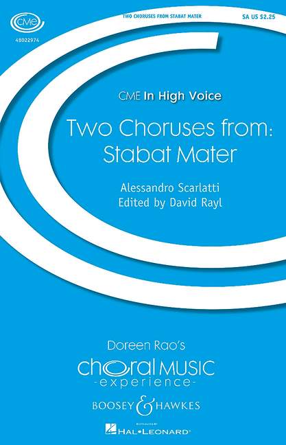 Scarlatti, Alessandro, Two Choruses from Stabat Mater