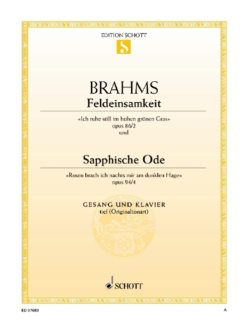 Brahms, Johannes, Feldeinsamkeit / Sapphische Ode op. 86 Nr. 2 / op. 9