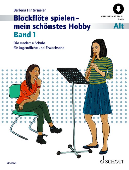 Blockflöte spielen - mein schönstes Hobby Band 1 (+online))