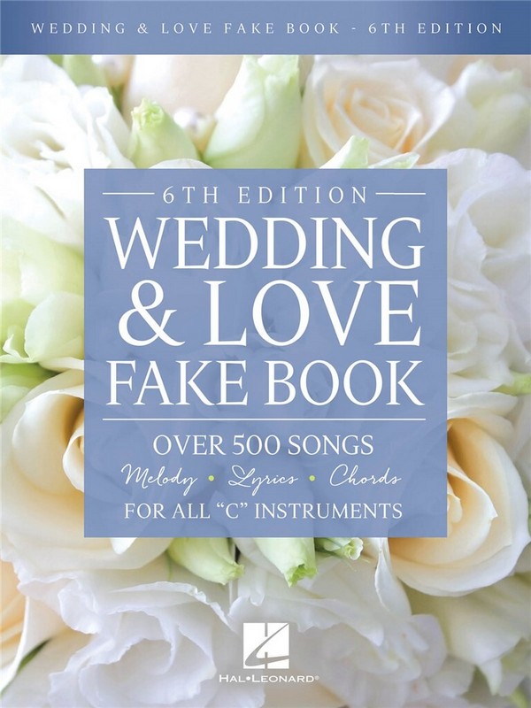 Wedding & Love Fake Book - 6th Edition