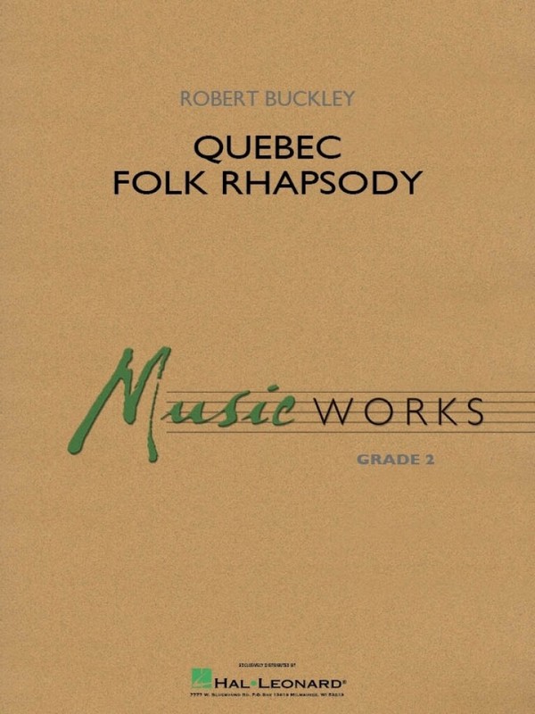Robert Buckley, Quebec Folk Rhapsody