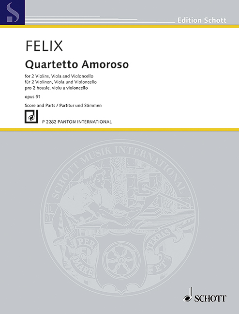 Felix, Václav, Quartetto Amoroso op. 51