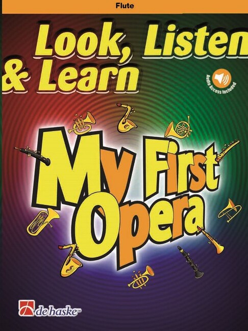 Look, Listen & Learn - My First Opera (+Online Audio)