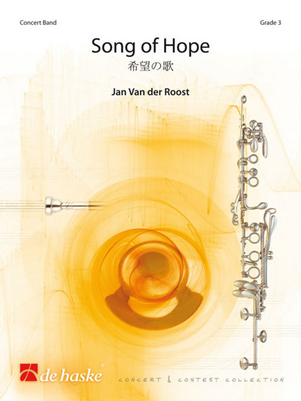 Jan Van der Roost Song of Hope