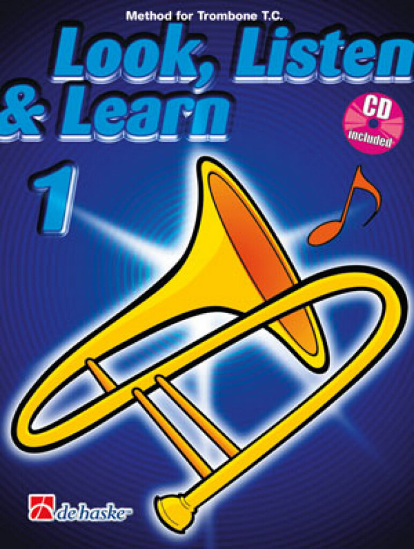 Jaap Kastelein_Michiel Oldenkamp Look, Listen & Learn 1 Trombone TC
