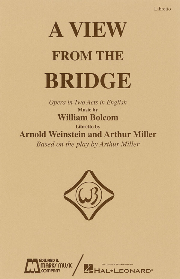 William Bolcom A View from the Bridge - Libretto