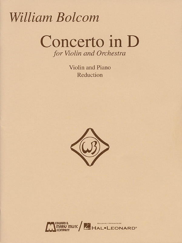 William Bolcom Concerto in D for Violin and Orchestra