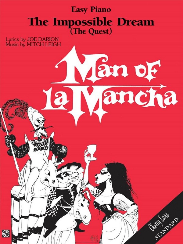 The Impossible Dream (from Man of La Mancha)