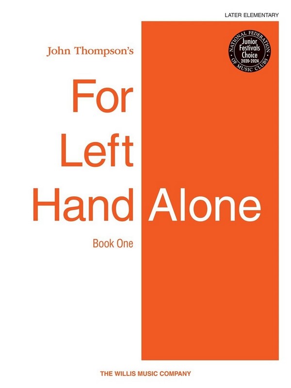 John Thompson For Left Hand Alone Book 1