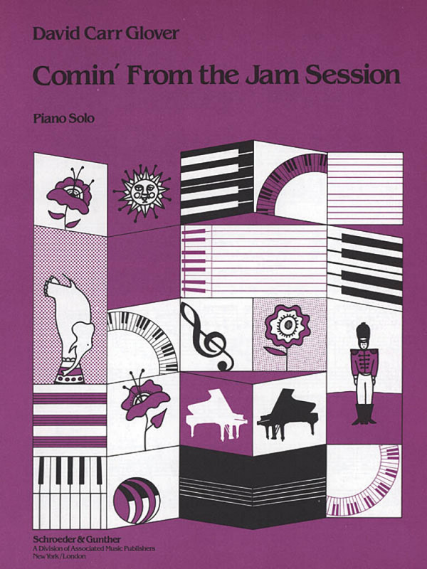 David Carr Glover, Comin' From The Jam Session