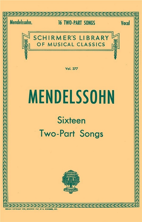Felix Mendelssohn Bartholdy, Sixteen Two-Part Songs