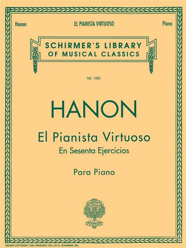 Charles-Louis Hanon, El Pianista Virtuoso in 60 Ejercicios