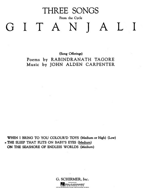 John Alden Carpenter, Sleep That Flits on Baby's Eyes (from Gitanjali)