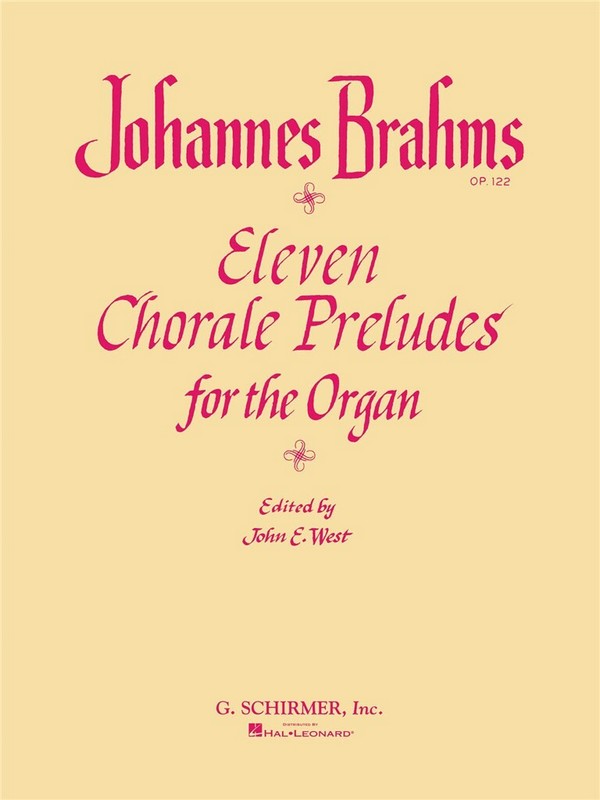 Johannes Brahms, Eleven Chorale Preludes For Organ