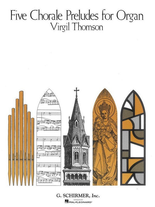 Virgil Thomson, 5 Choral Preludes