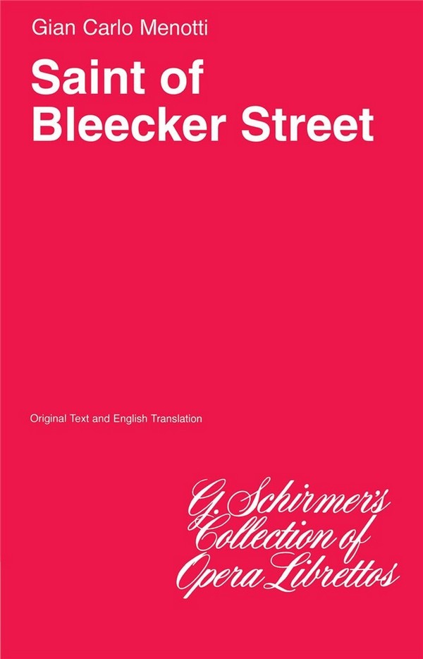 Gian Carlo Menotti, The Saint of Bleecker Street