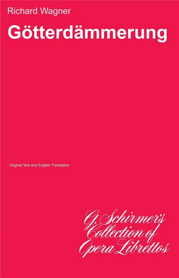 Richard Wagner, Gotterdammerung