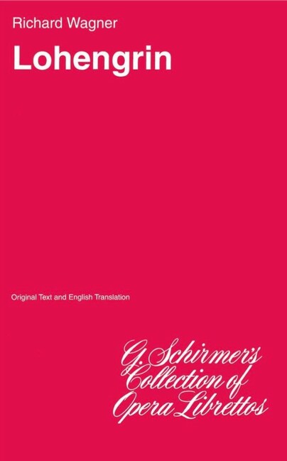 Richard Wagner, Lohengrin