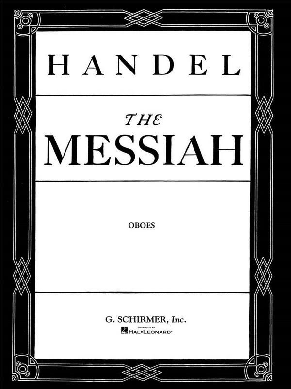 Georg Friedrich Händel, Messiah (Oratorio, 1741) - Oboe Part