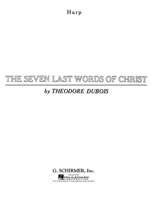 Théodore Dubois, Seven Last Words of Christ