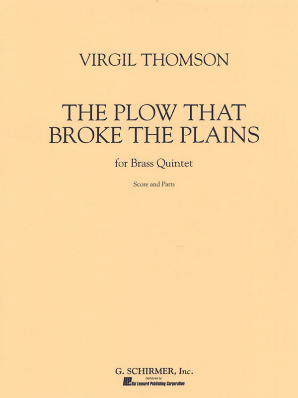 Virgil Thomson, The Plow That Broke The Plains