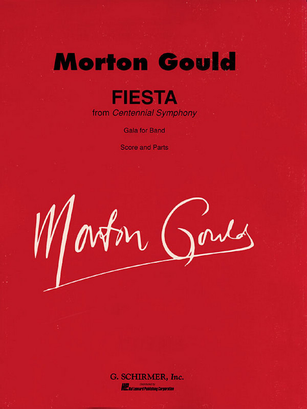 Morton Gould, Fiesta (from Centennial Symphony)