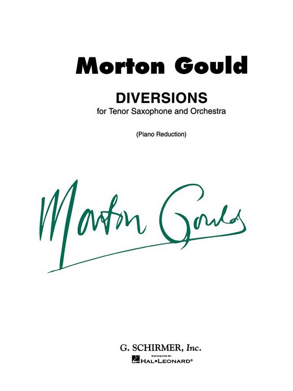 Morton Gould, Diversions for Tenor Saxophone and Piano