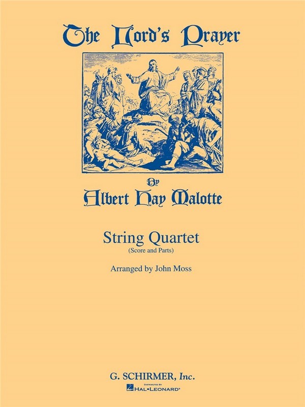 Albert Hay Malotte, The Lord's Prayer - string quartet
