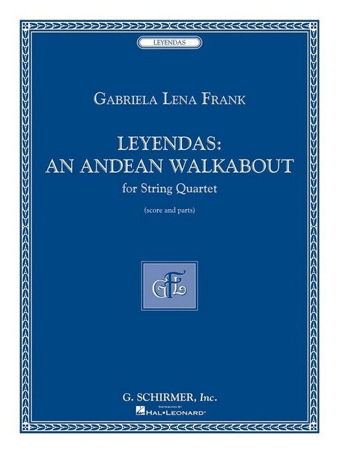 Leyendas - An Andean Walkabout
