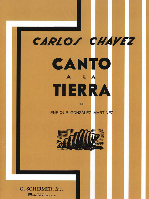 Carlos Chàvez, Canto A La Tierra