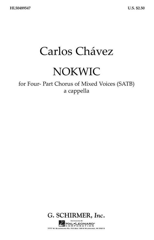 Carlos Chàvez, Nokwic