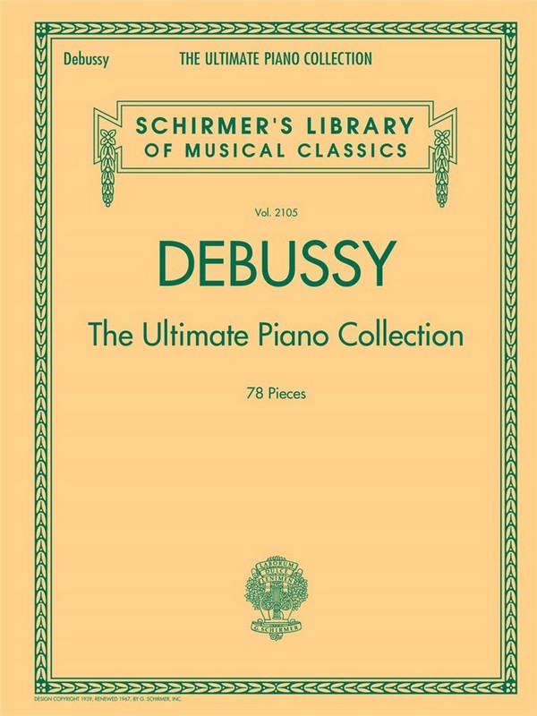 Debussy: The Ultimate Piano Collection