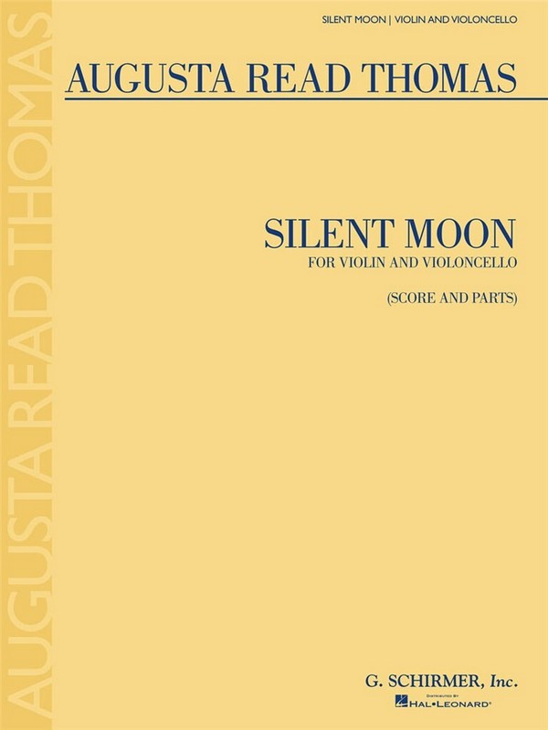 Augusta Read Thomas, Silent Moon