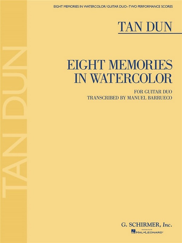 Tan Dun, Eight Memories in Watercolor