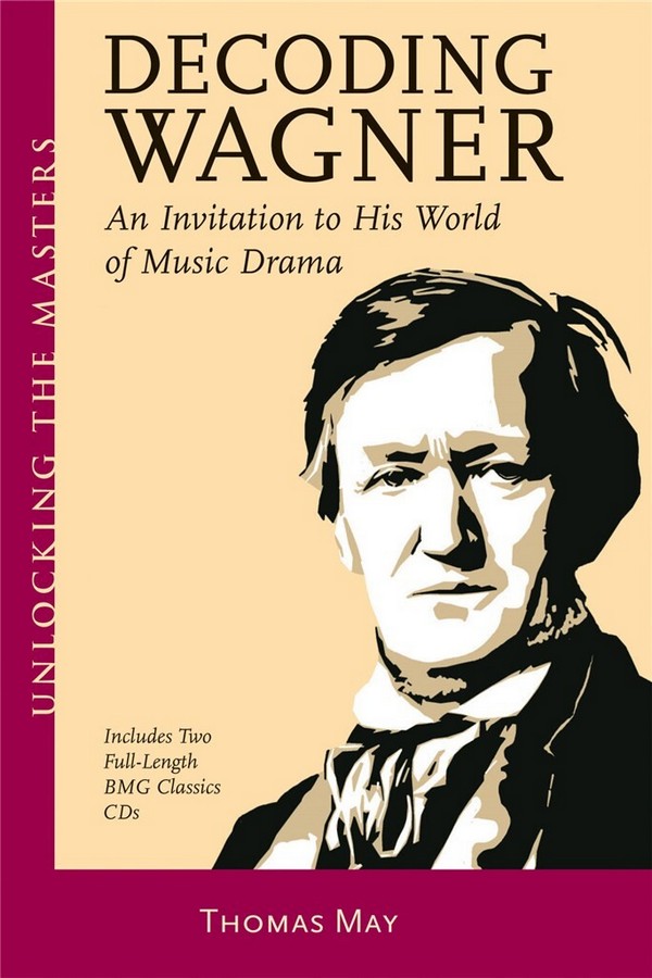 Richard Wagner, Decoding Wagner