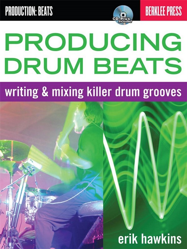 Producing Drum Beats (+CD)