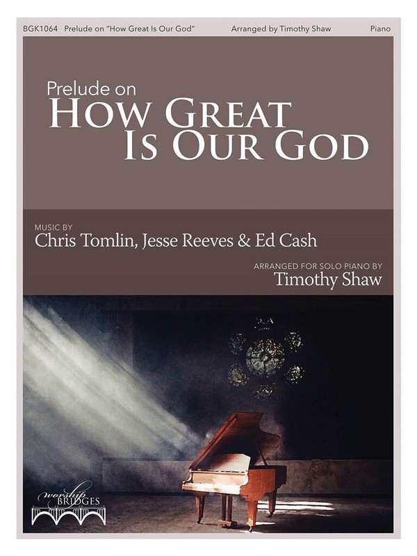 Prelude on How Great is our God