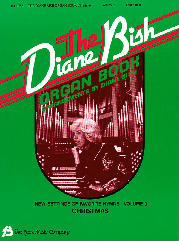The Diane Bish Organ Book Vol.3 (Christmas)