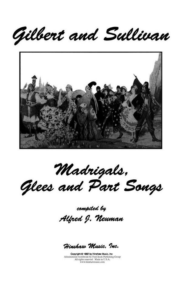 Arthur Sullivan, Madrigals And Part Songs From Gilbert And Sullivan