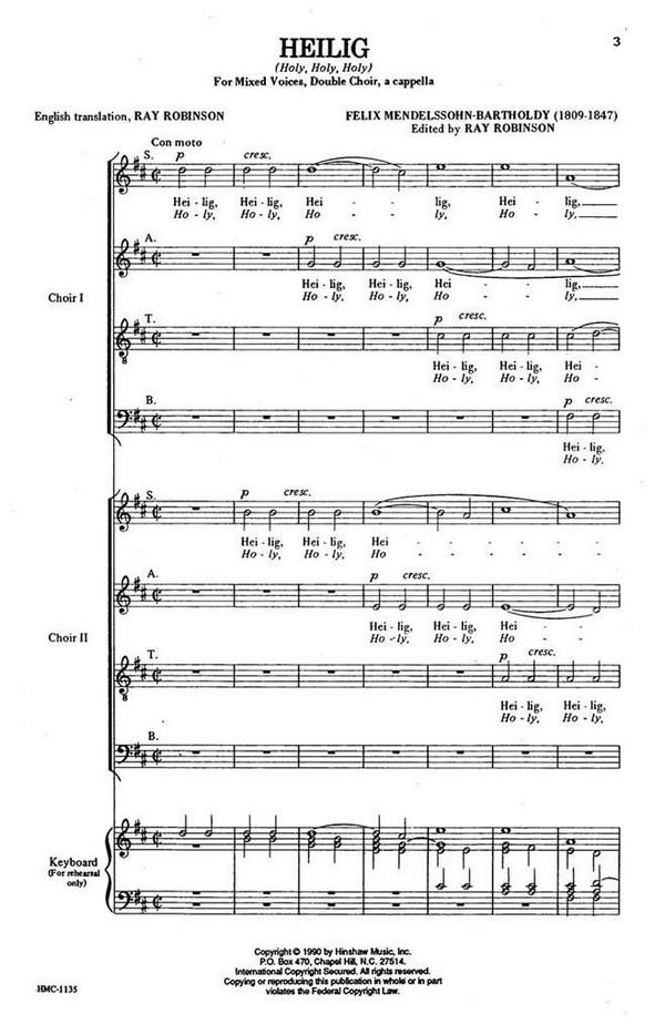 Felix Mendelssohn Bartholdy, Heilig (Holy, Holy, Holy)