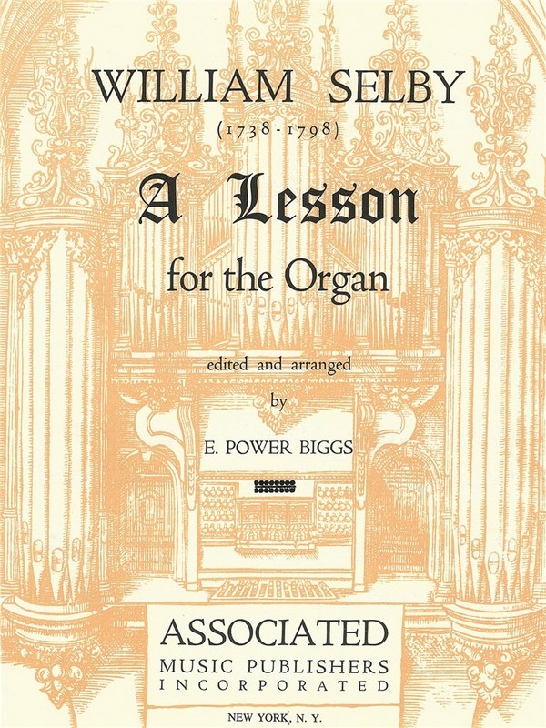 William Selby, Lesson For The Organ