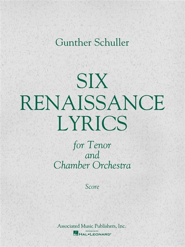 Gunther Schuller, 6 Renaissance Lyrics (1962)