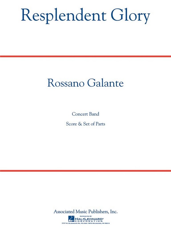 Rossano Galante, Resplendent Glory