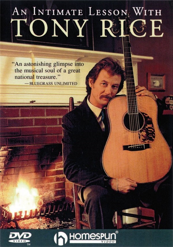 Tony Rice, An Intimate Lesson with Tony Rice