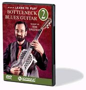 Learn To Play Bottleneck Blues Guitar