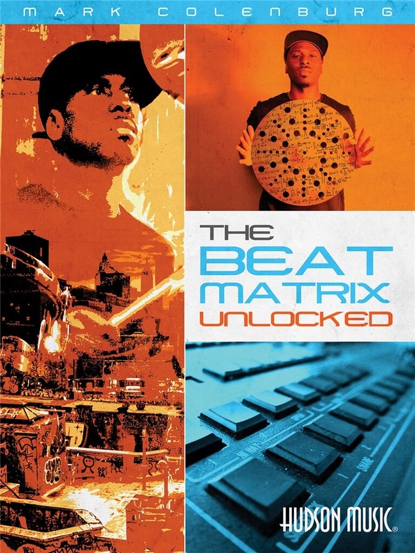 The Beat Matrix Unlocked (+Online Audio)