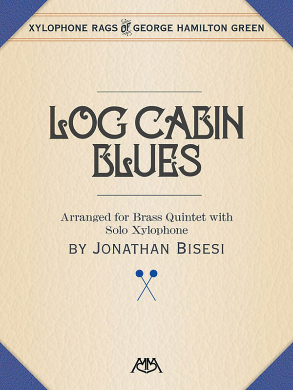 George Hamilton Green, Log Cabin Blues