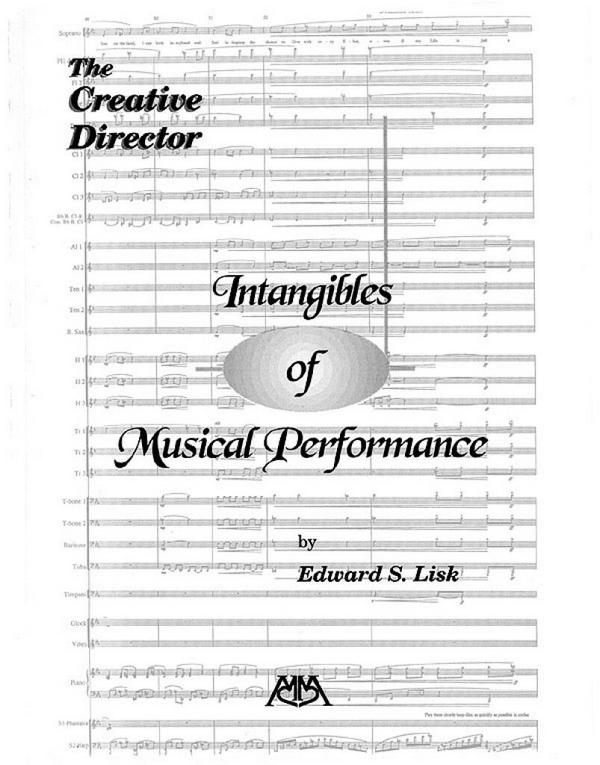 Edward S. Lisk, Intangibles of Musical Performance