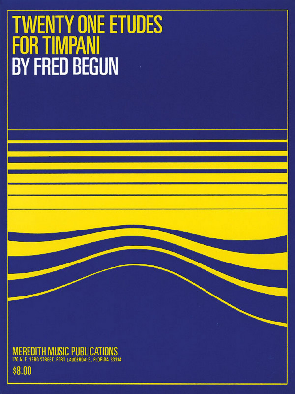 Fred Begun, Twenty One Etudes for Timpani