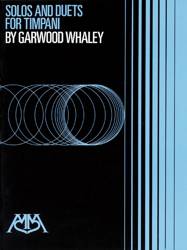Garwood Whaley, Solos and Duets for Timpani